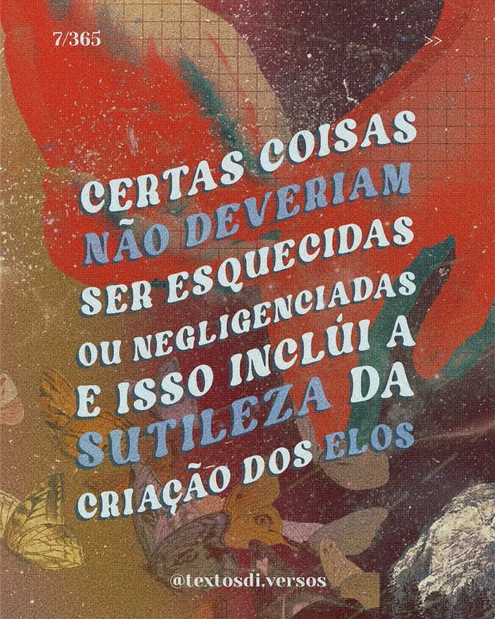 Arte do texto 007/365